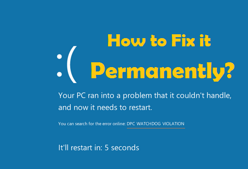 error dpc_watchdog_violation windows 8.1