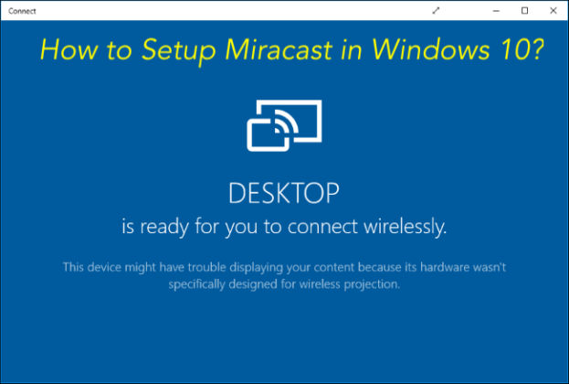 miracast download windows 10 doesnt support