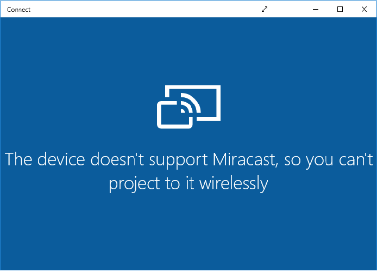 does my laptop support miracast windows 10