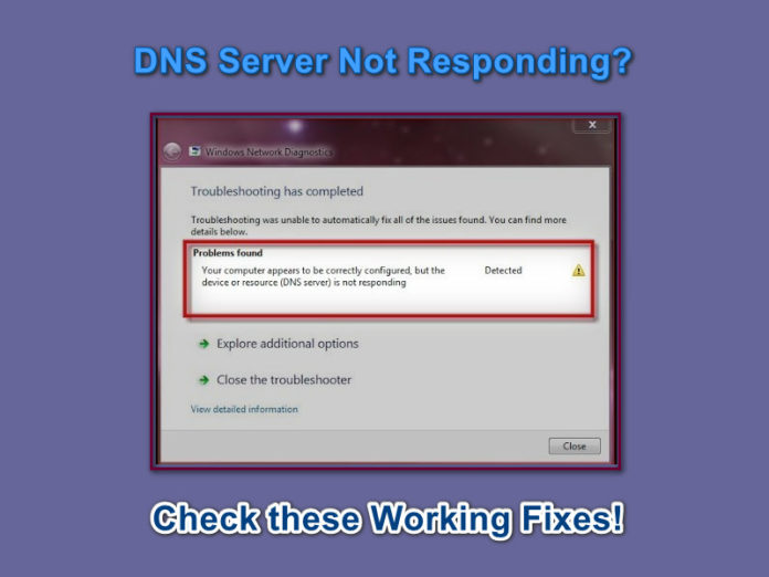 How to Fix "DNS Server Not Responding" Error in Windows 10, 8, 7?