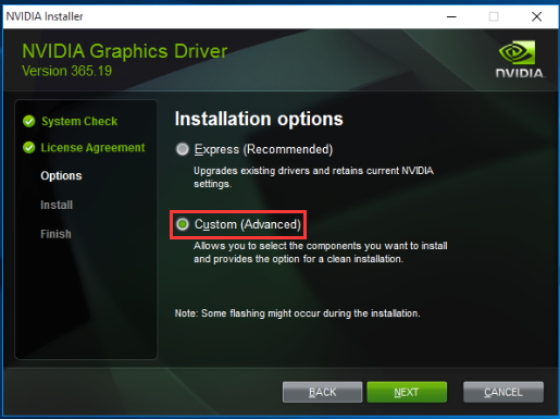 Custom Installtion to Fix NVIDIA Installer Failed