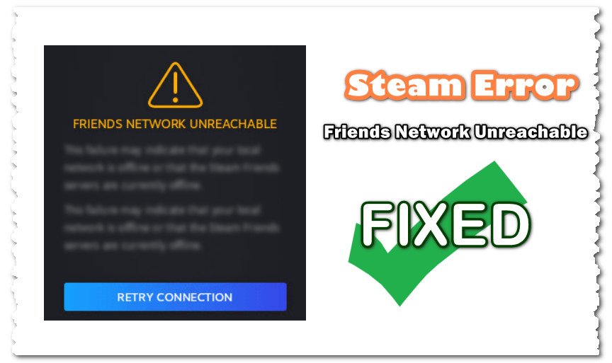 Friends Network Unreachable Fixed
