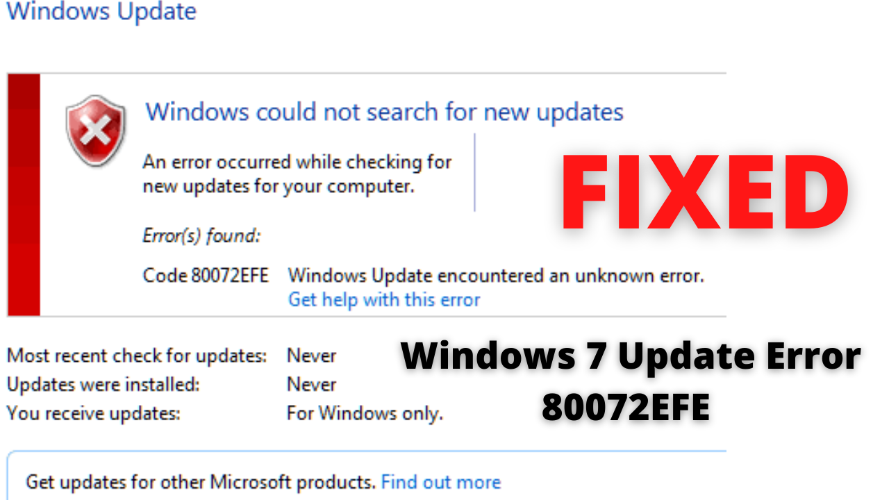Windows 7 Update Error 80072EFE