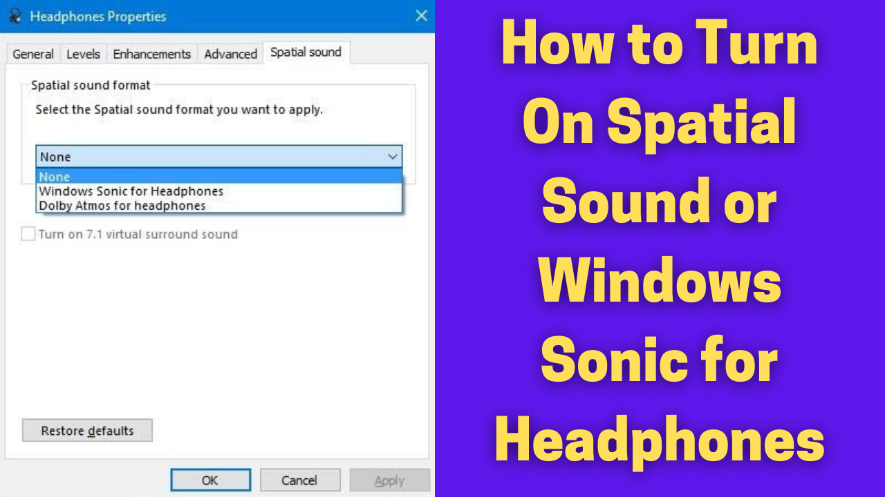 How to Turn On Spatial Sound or Windows Sonic in Windows